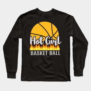 Hot-Girl-Basketball Long Sleeve T-Shirt